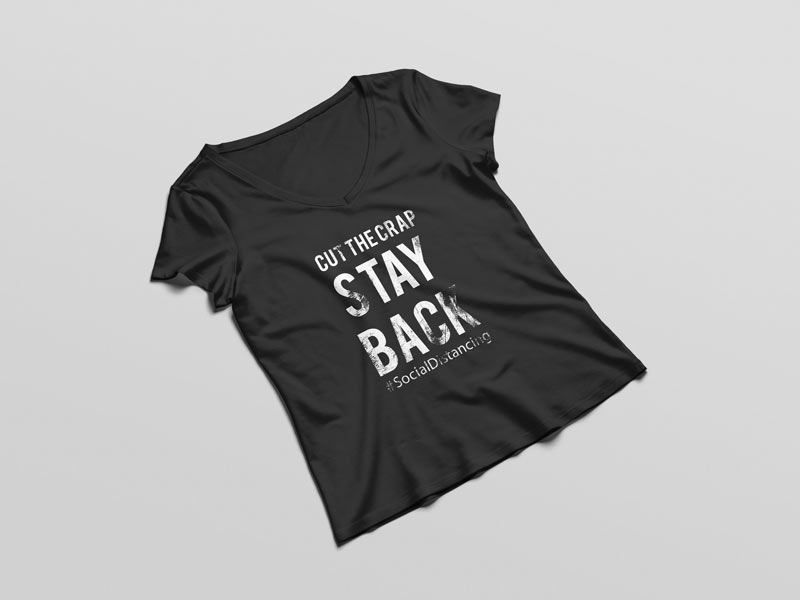 schwarzes T-Shirt mit weißem Schriftzug - 'Stay Back Cut The Crap' im Grunge Look